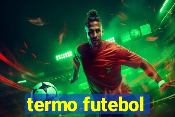 termo futebol